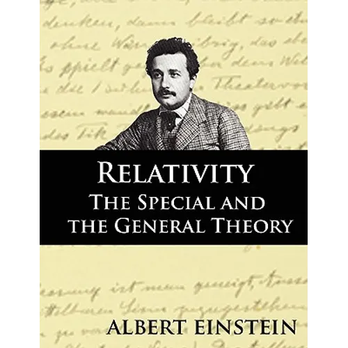Relativity: The Special and the General Theory, Second Edition
