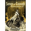 Songs of Enough: An Inferno All My Own