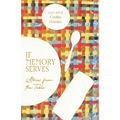 If Memory Serves: Stories from the Table