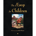 The Aesop for Children (Illustrated Edition)