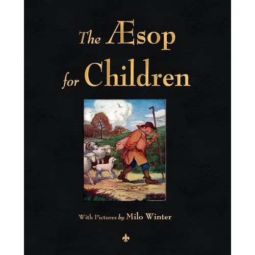 The Aesop for Children (Illustrated Edition)