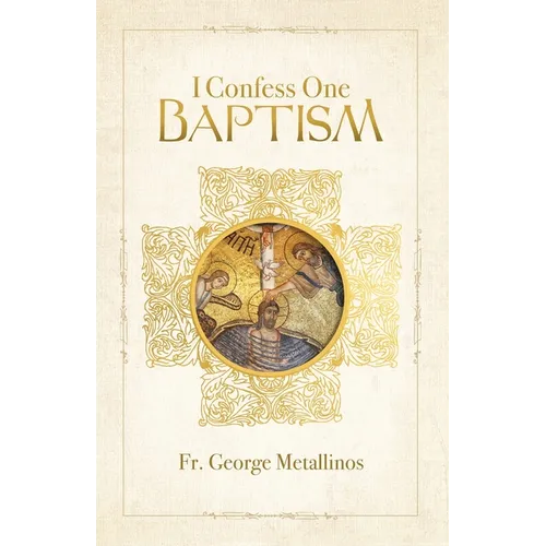I Confess One Baptism