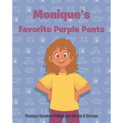 Monique's Favorite Purple Pants