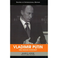 Vladimir Putin and Russian Statecraft