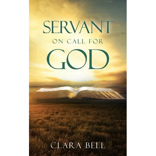 Servant on Call for God