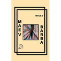 Maev Barba Presents: Issue 2 (2 from the Great Boy Detective)