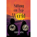 Sitting on Top of the World