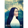 In the Land of White Nights