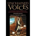 Unchained Voices: An Anthology of Black Authors in the English-Speaking World of the Eighteenth Century