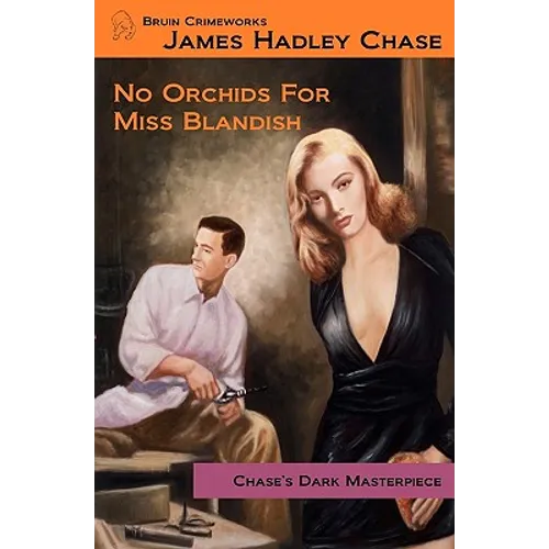 No Orchids for Miss Blandish