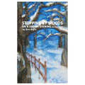 Stopping by Woods on a Snowy Evening and Other Plays