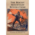 The Rocky Mountain Revolution