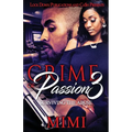 Crime of Passion 3: Surviving the Abuse