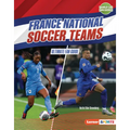 France National Soccer Teams: Ultimate Fan Guide