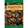 Ecology For Kids: All About Ecosystems