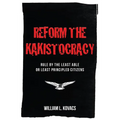 Reform the Kakistocracy: Rule by the Least Able or Least Principled Citizens