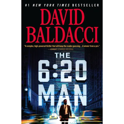 The 6:20 Man: A Thriller