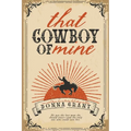 That Cowboy of Mine