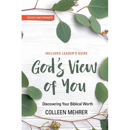 God's View of You: Discovering Your Biblical Worth