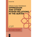 Oppression and Other Power Relations in the Qurʾān
