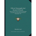 Official Naturopath And Herald Of Health: Official Journal Of The American Naturopathic Association And The American School Of Naturopathy 1937