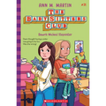 Dawn's Wicked Stepsister (the Baby-Sitters Club #31): Volume 31