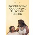 Encouraging Good News Through Poetry
