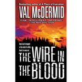 The Wire in the Blood