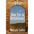 How Far to Bethlehem?