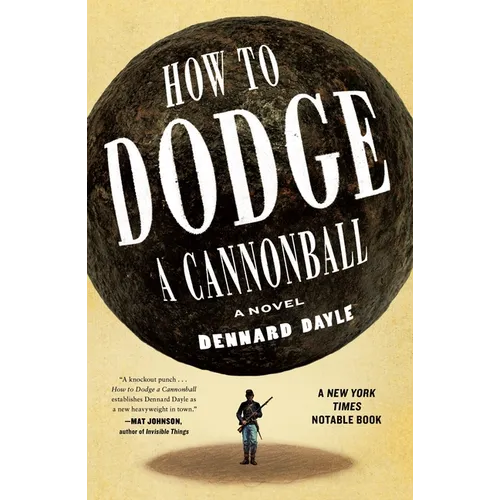 How to Dodge a Cannonball