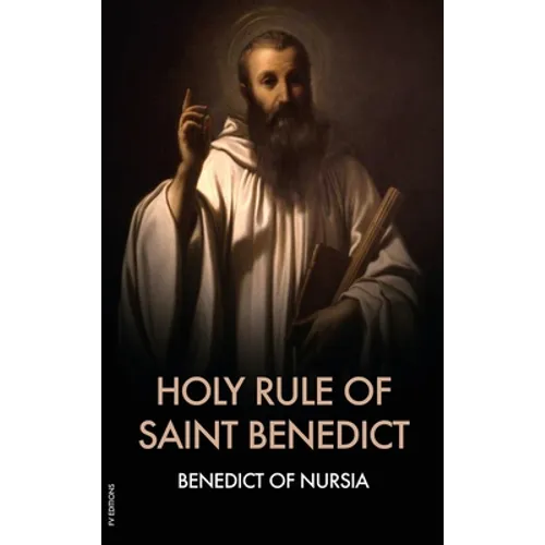 Holy Rule of Saint Benedict