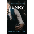 The Evangeline Series: Henry