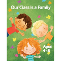 Our Class is a Family: Activity and Coloring Books for Kids Ages 4-8