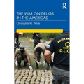 The War on Drugs in the Americas