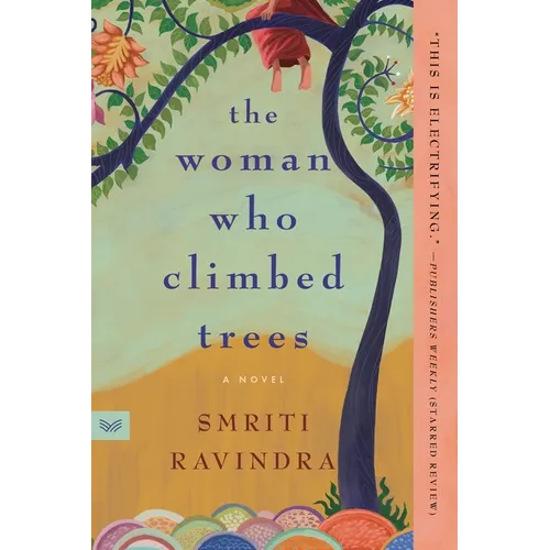 The Woman Who Climbed Trees