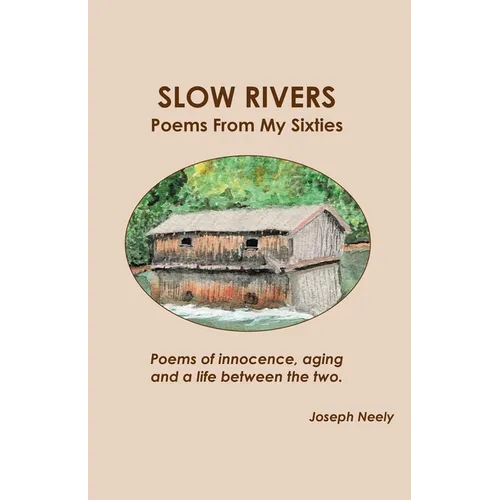 Slow Rivers