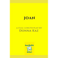 Joan: A Full-Length Play