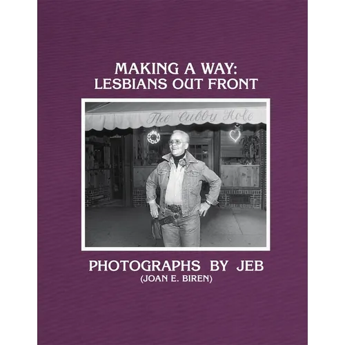 Making a Way: Lesbians Out Front