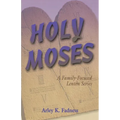 Holy Moses: A Family-Focused Lenten Series