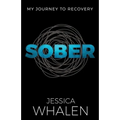 Sober: My Journey to Recovery