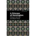 A Princess of Kensington