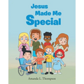 Jesus Made Me Special