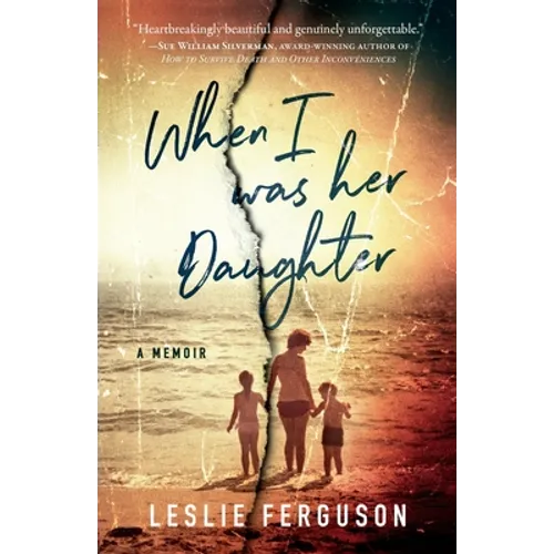 When I Was Her Daughter