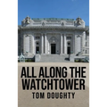 All Along the Watchtower: The Academy
