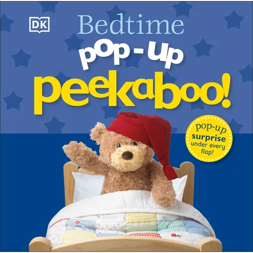 Pop-Up Peekaboo! Bedtime: A Pop-Up Surprise Under Every Flap!
