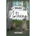 The Magic of Nothing