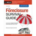 The Foreclosure Survival Guide: Keep Your House or Walk Away with Money in Your Pocket