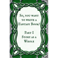 Story as a Whole: Book 1
