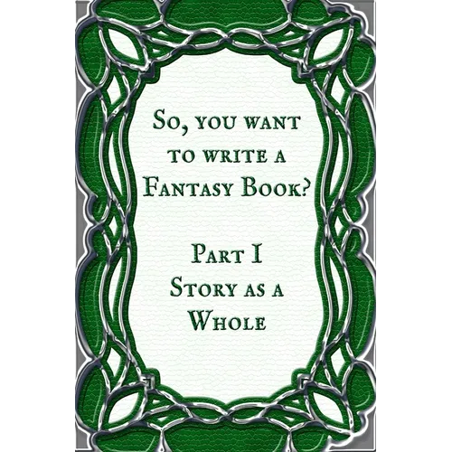 Story as a Whole: Book 1