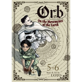 Orb: On the Movements of the Earth (Omnibus) Vol. 5-6